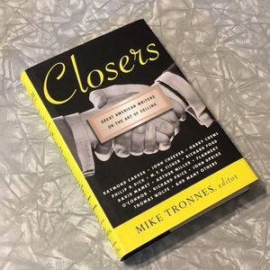 5/$25 Closers Mike Tronnes Great American writers on the Art of Selling 1998 1st